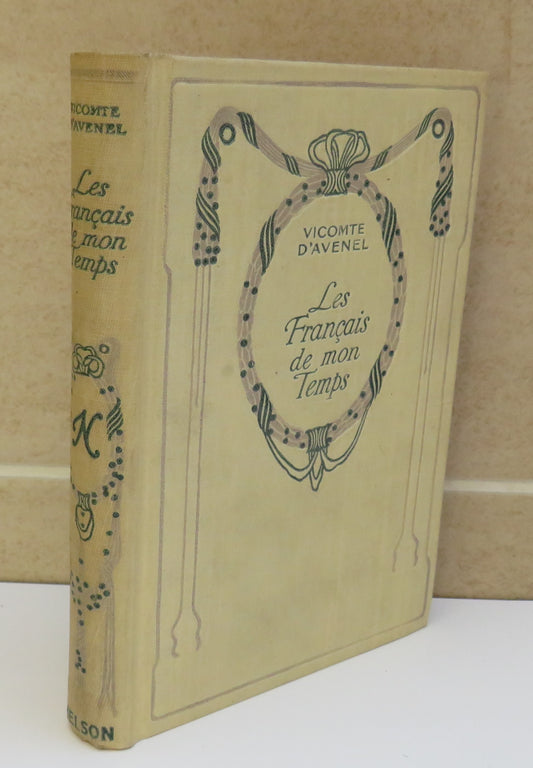 Les Francais De Mon Temps Par Le Vicomte G. d'Avenel