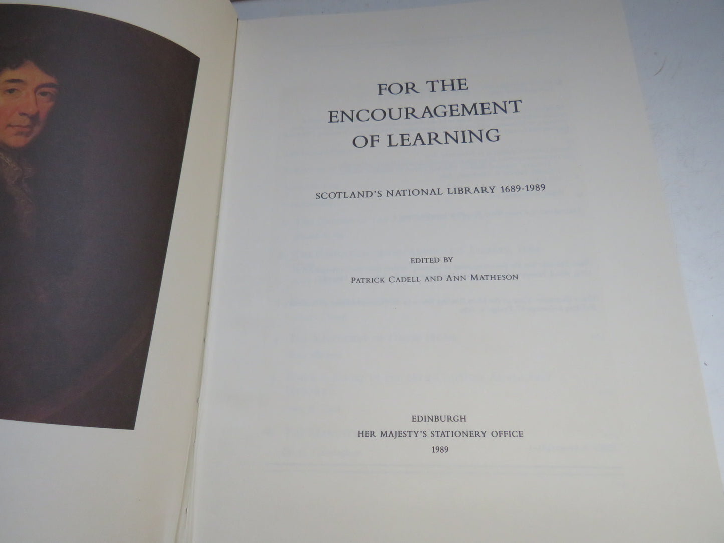 For The Encouragement of Learning Scotland's National Library 1689-1989 Edited by Patrick Cadell and Ann Matheson 1989