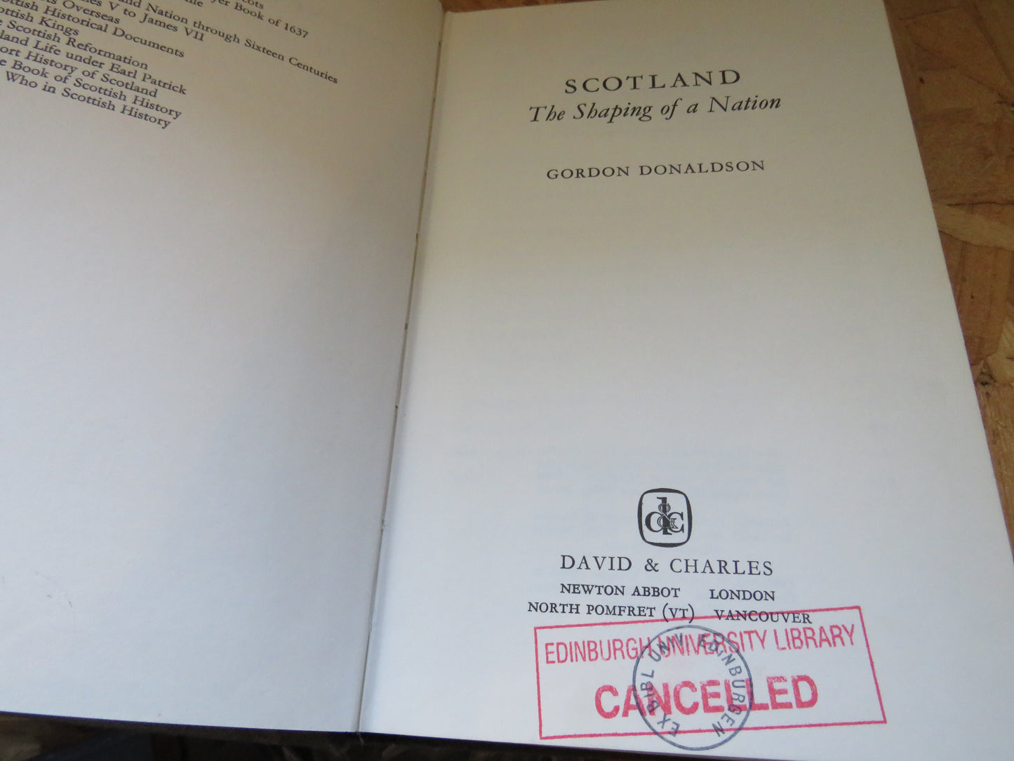 Scotland The Shaping of a Nation By Gordon Donaldson 1974