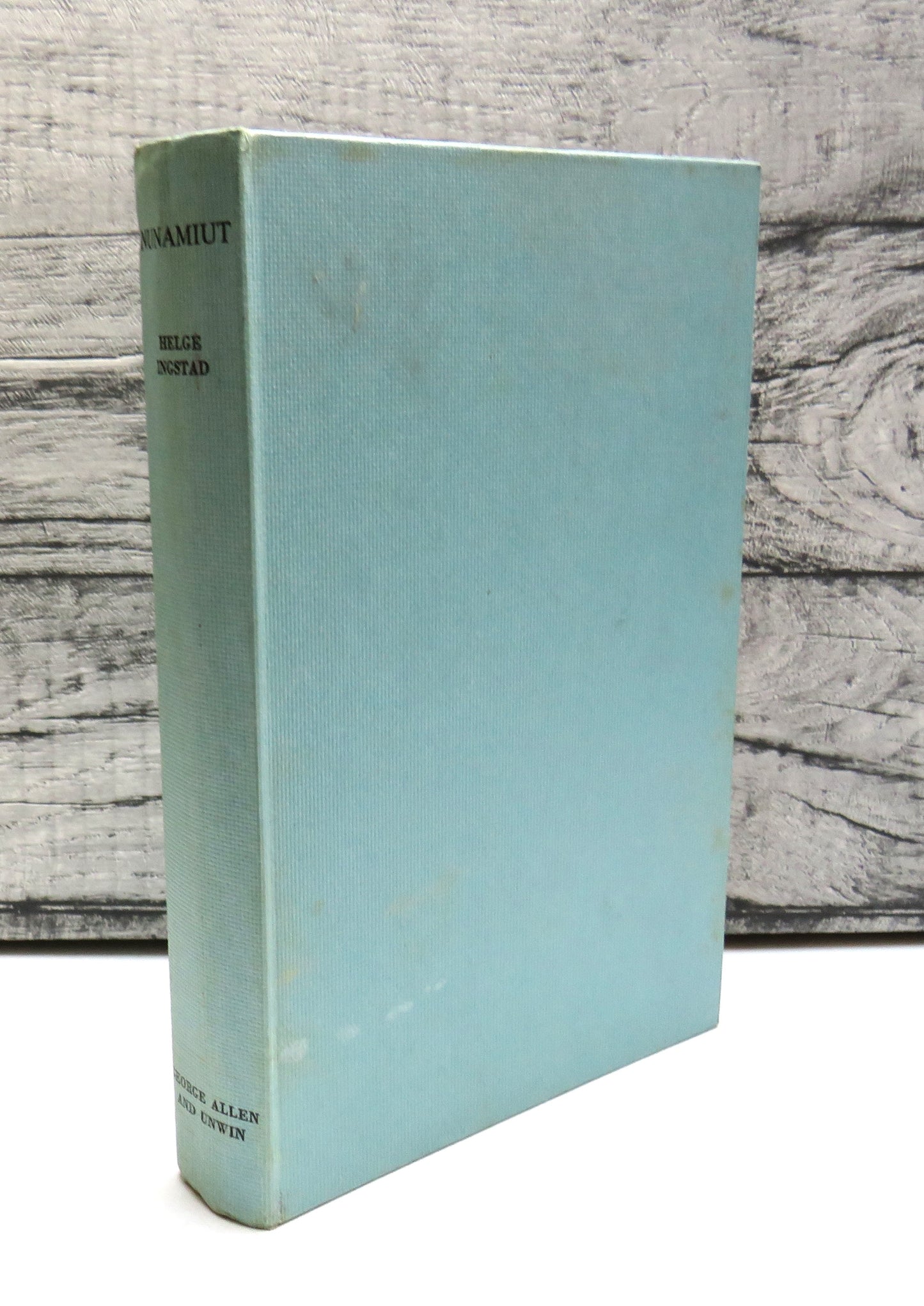 Nunamiut, Among Alaska's Inland Eskimos, by Helge Ingstad Translated by F. H. Lyon, 1954