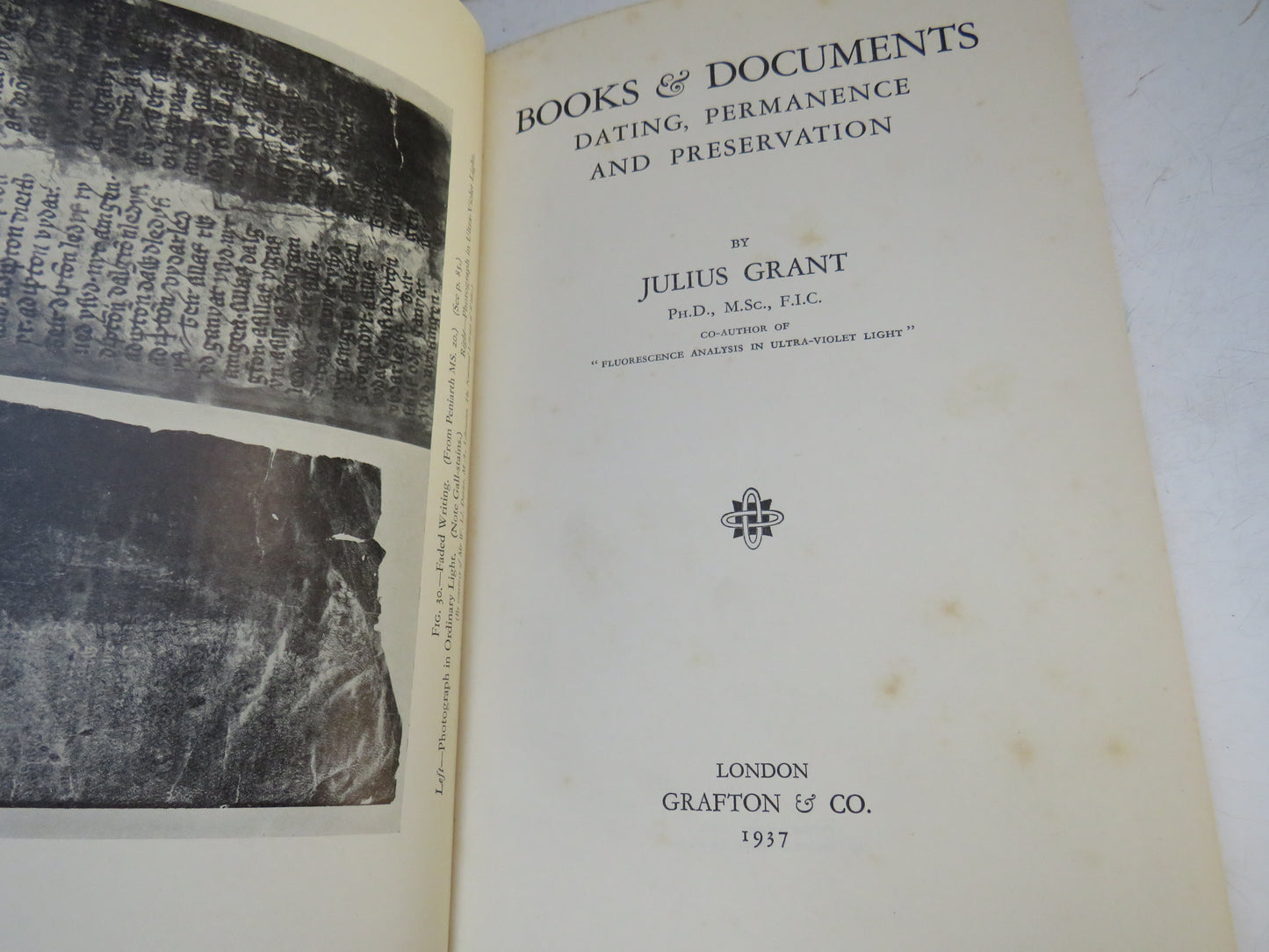 Books & Documents Dating, Permanence and Preservation By Julius Grant 1937