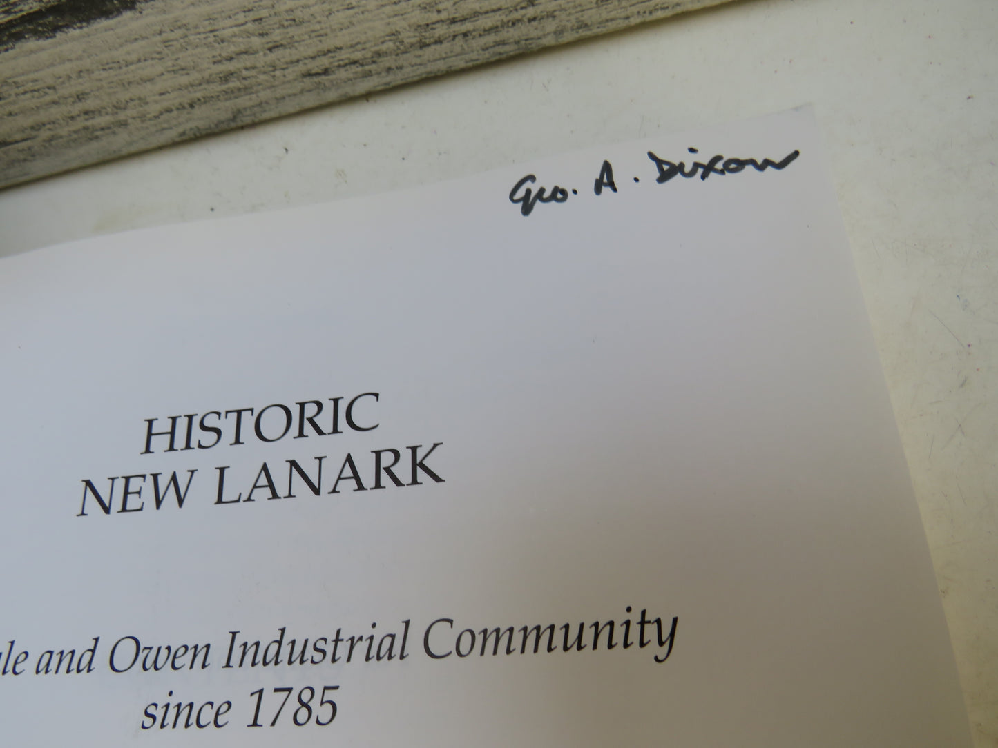 Historic New Lanark The Dale and Owen Industrial Community Since 1785 By Ian Donnachie and George Hewitt 1993