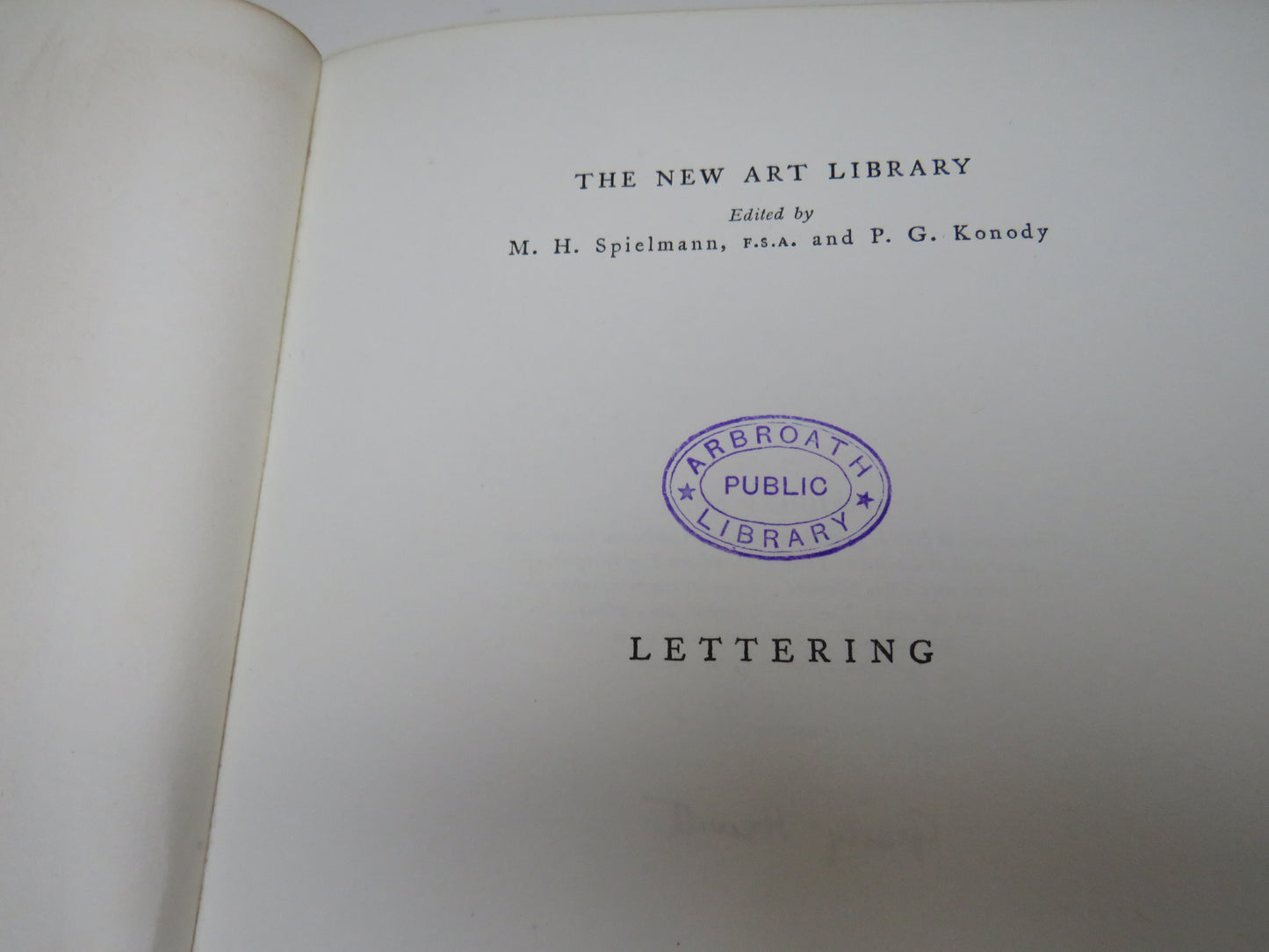 The New Art Library Lettering For Students and Craftsmen By Graily Hewitt 403 Illustrations 1930 Limited Edition of 380 Copies