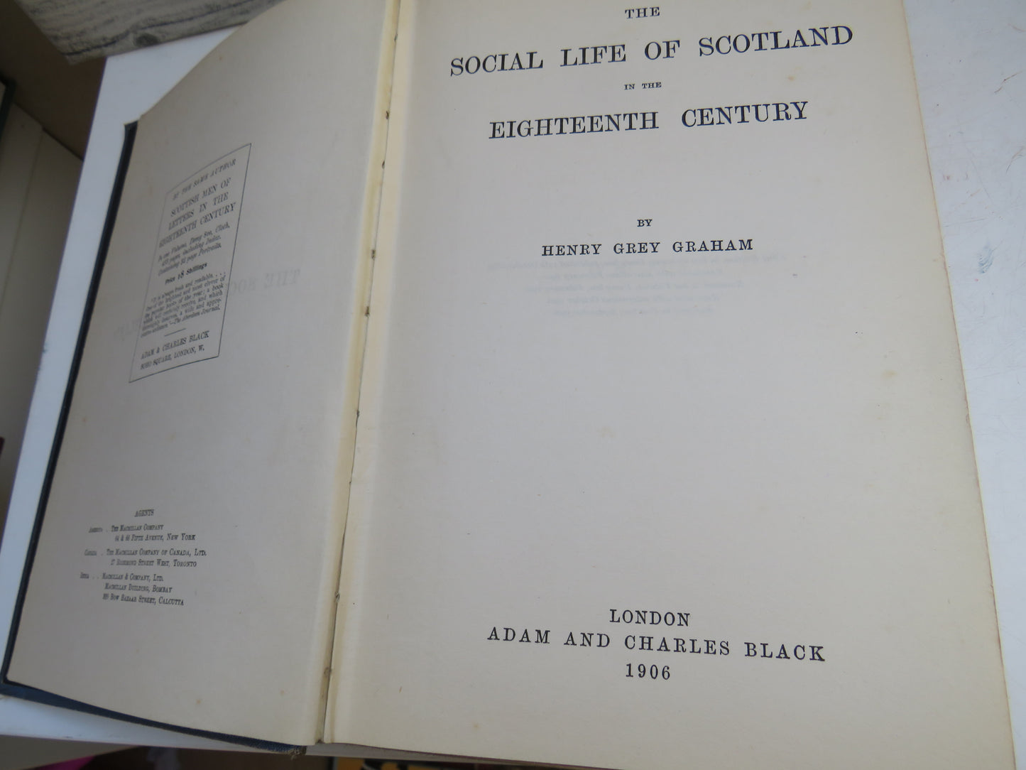 The Social Life of Scotland In The Eighteenth Century By Henry Grey Graham 1906