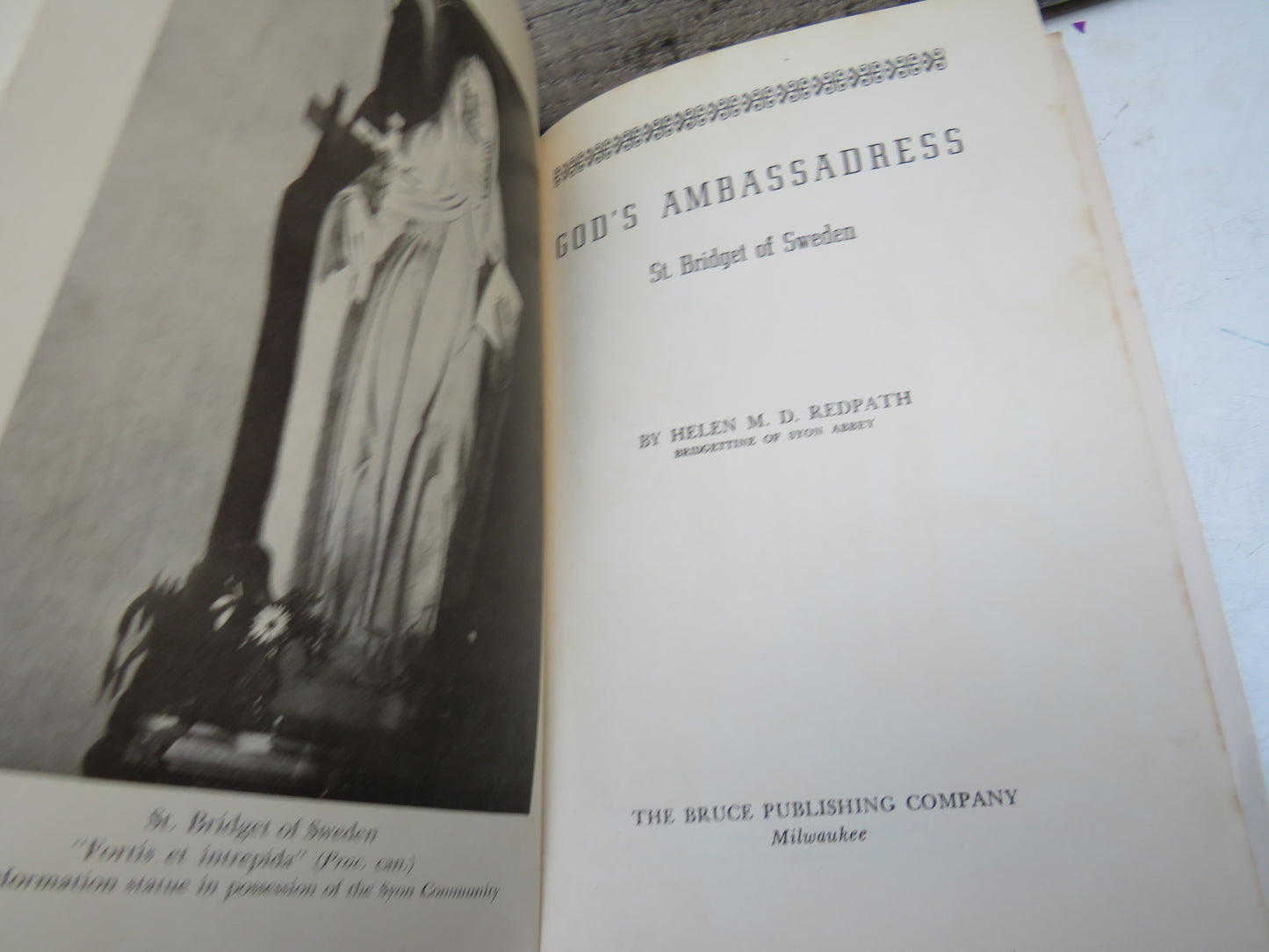 God's Ambassadress, St. Bridget of Sweden by Helen M. D. Redpath, 1947