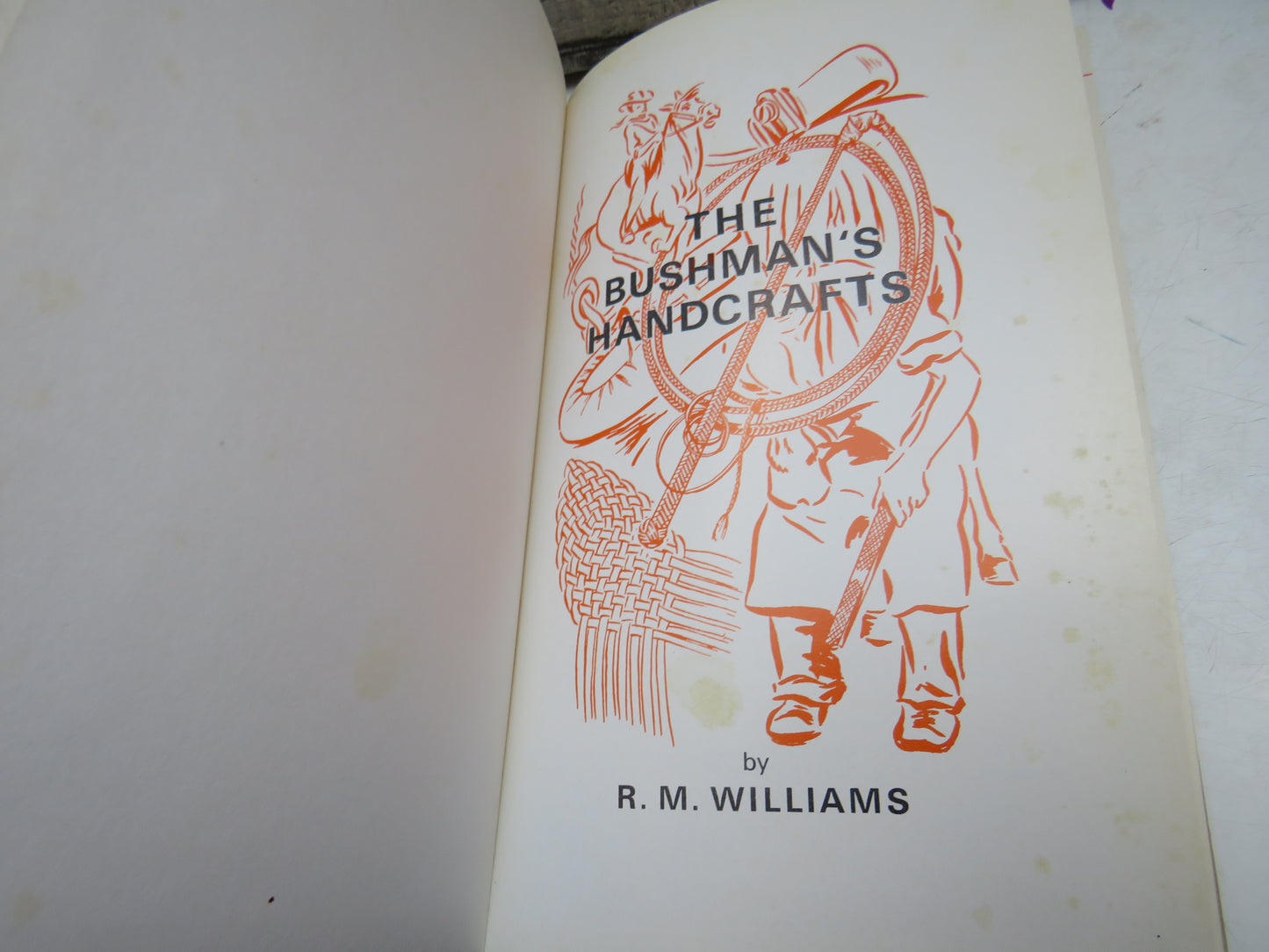 The Bushman's Handcrafts by R. M. Williams, 1977