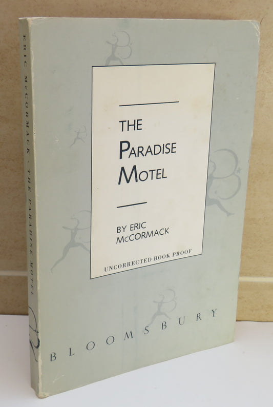 The Paradise Motel By Eric McCormack Uncorrected Book Proof 1989
