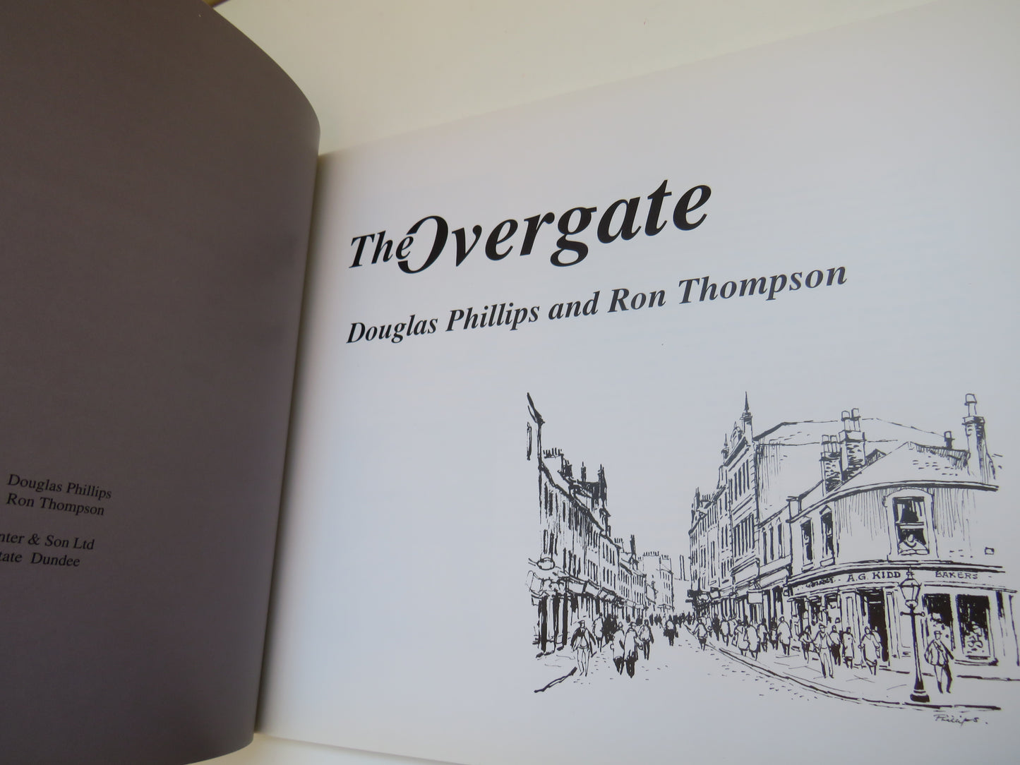 The Overgate By Douglas Phillips and Ron Thompson 1996