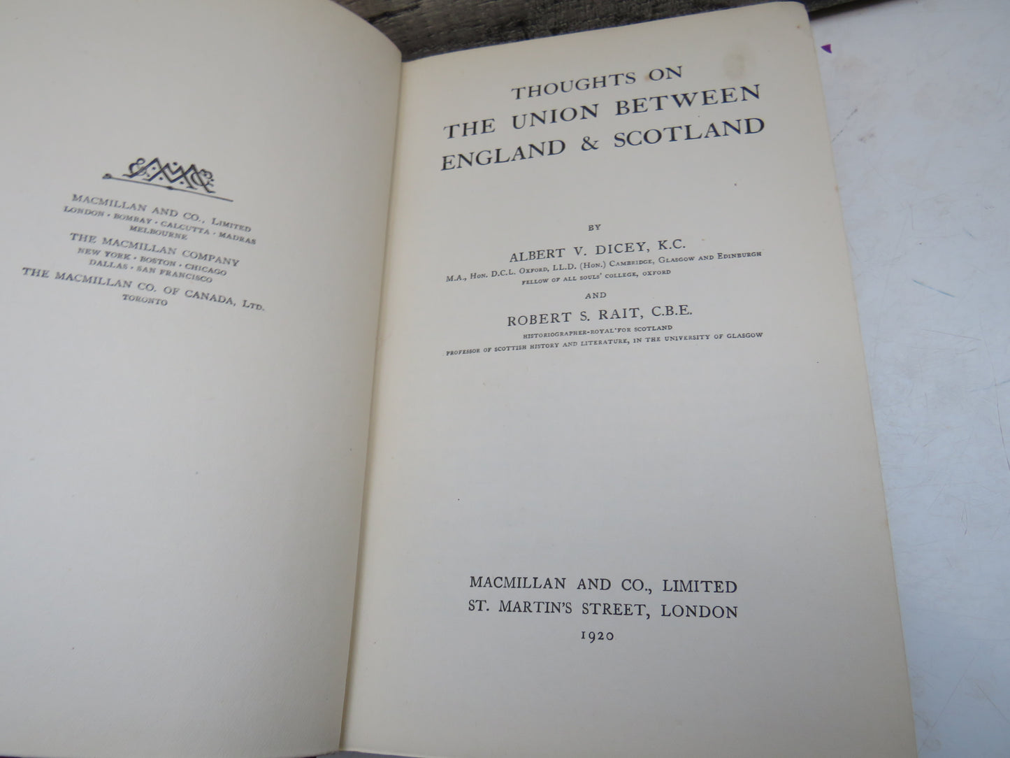 The Thoughts on the Union Between England & Scotland by A. Dicey, and R. Rait, 1920, Antique Book