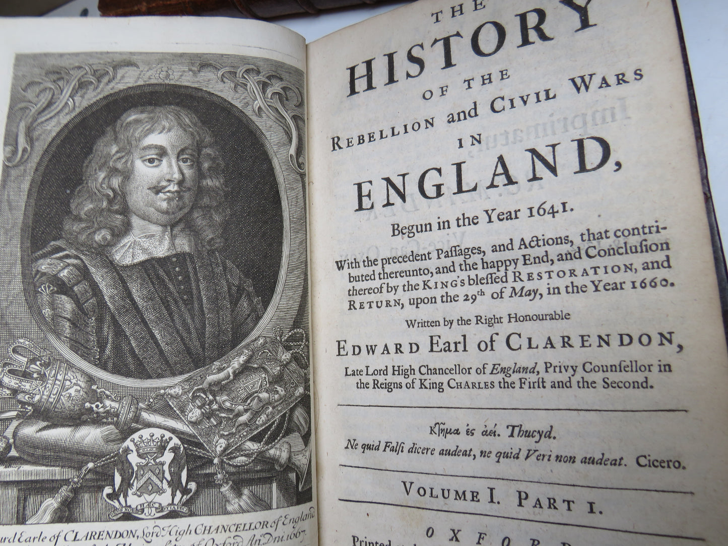 The History of the Rebellion and Civil Wars In England Begun In The Year 1641 By Edward Earl of Clarendon 1712