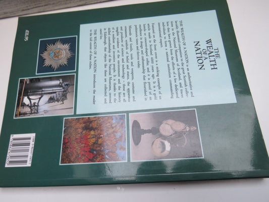 The Wealth of a Nation In The National Museums of Scotland 1989