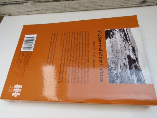 The Survival of the Unfittest The Highland Clearances and The End of Isolation By Robert Mathieson 2000, book image 2