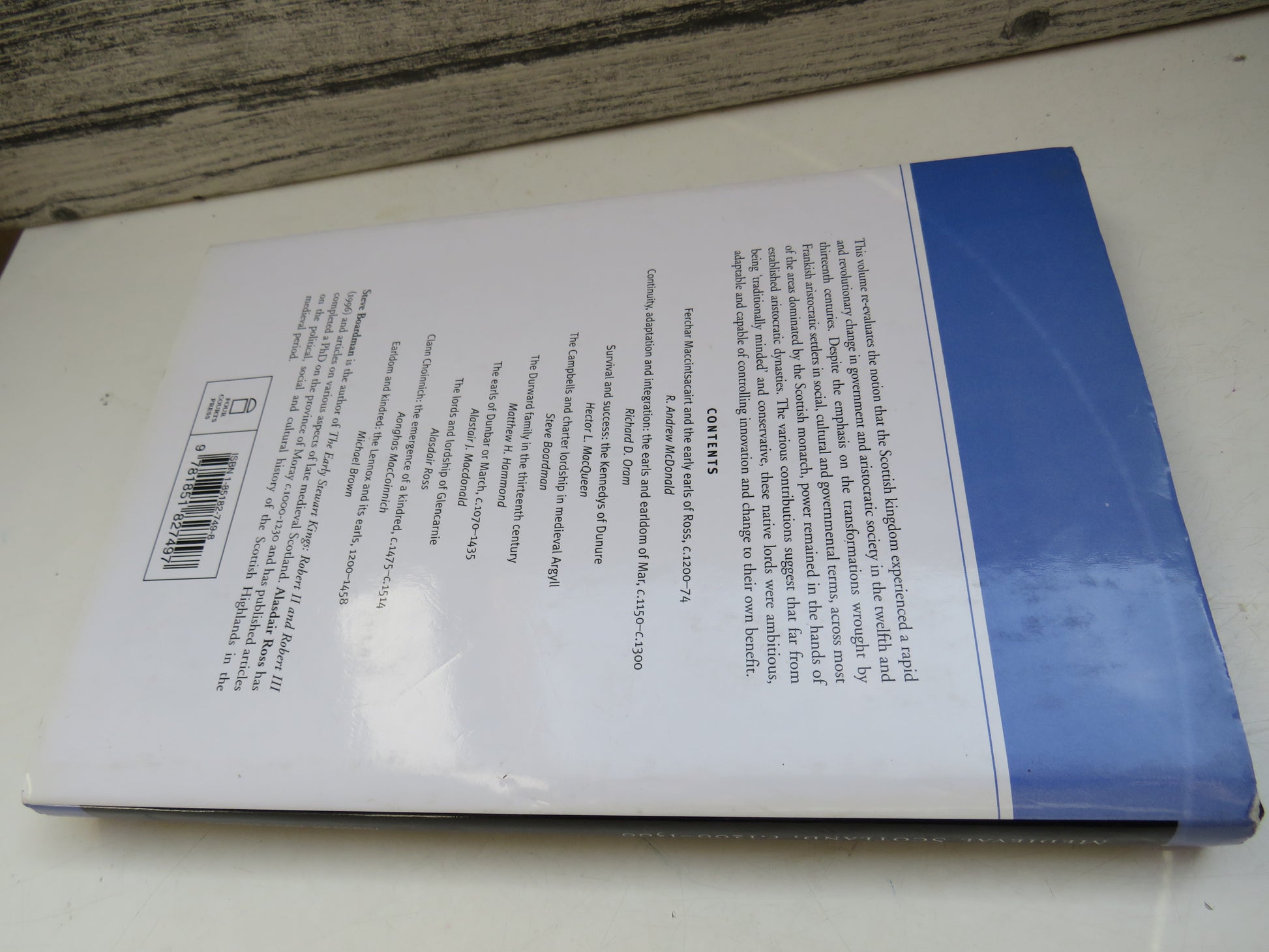 The Exercise of Power In Medieval Scotland, C.1200-1500 By Steve Boardman and Alasdair Ross Editors 2003, book image 2