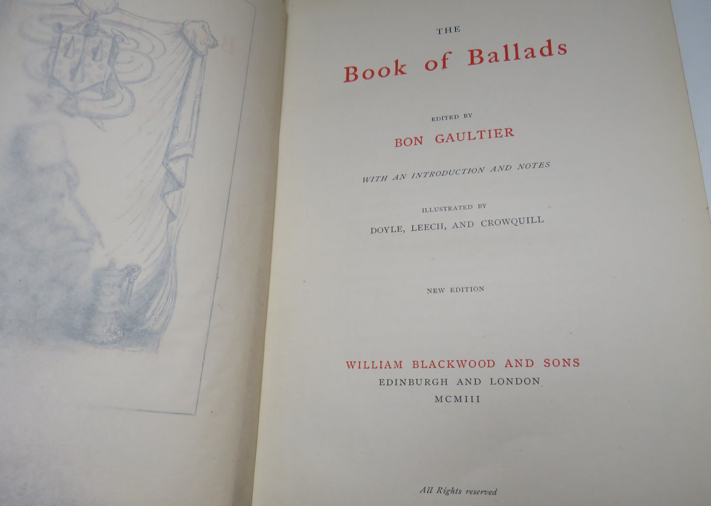 The Book of Ballads edited by Bon Gaultier, Illustrated by Doyle, Leech, and Crowquill, 1903