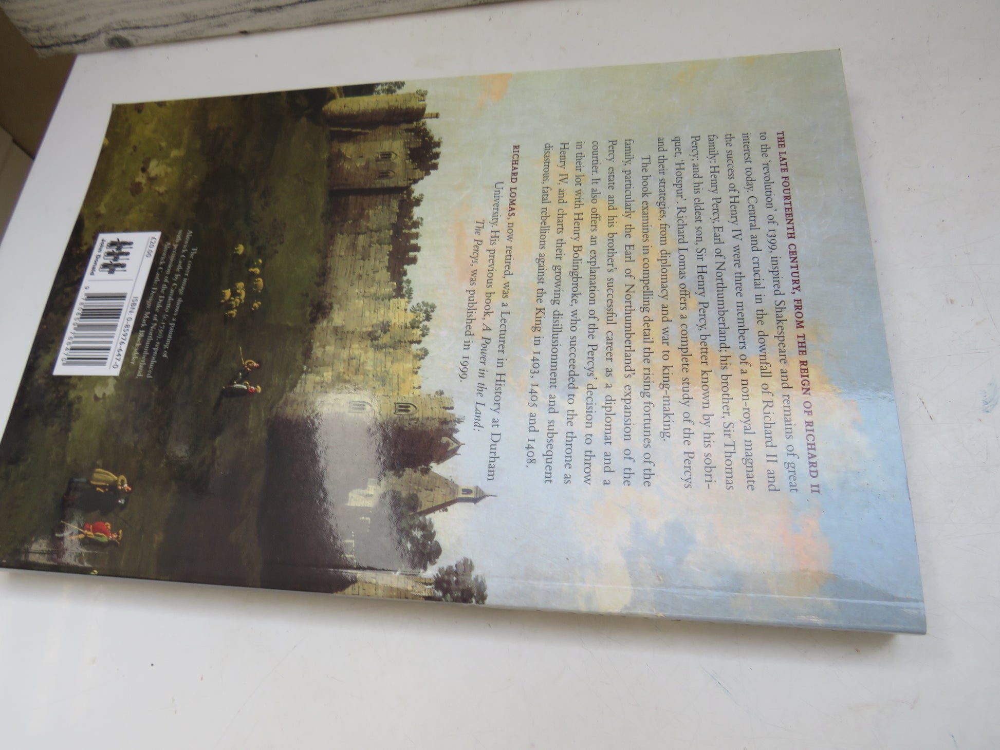 The Fall of the House of Percy 1368-1408 By Richard Lomas 2007, book image 2