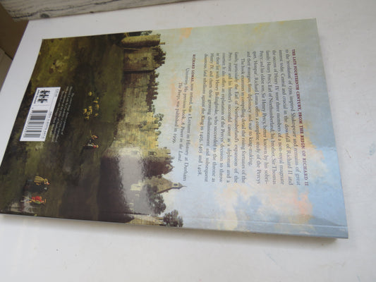 The Fall of the House of Percy 1368-1408 By Richard Lomas 2007, book image 2
