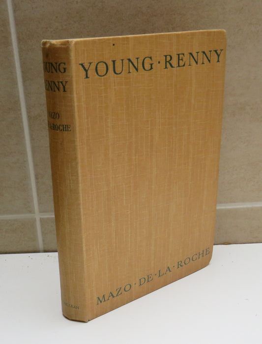 Young Renny By Mazo De La Roche 1951