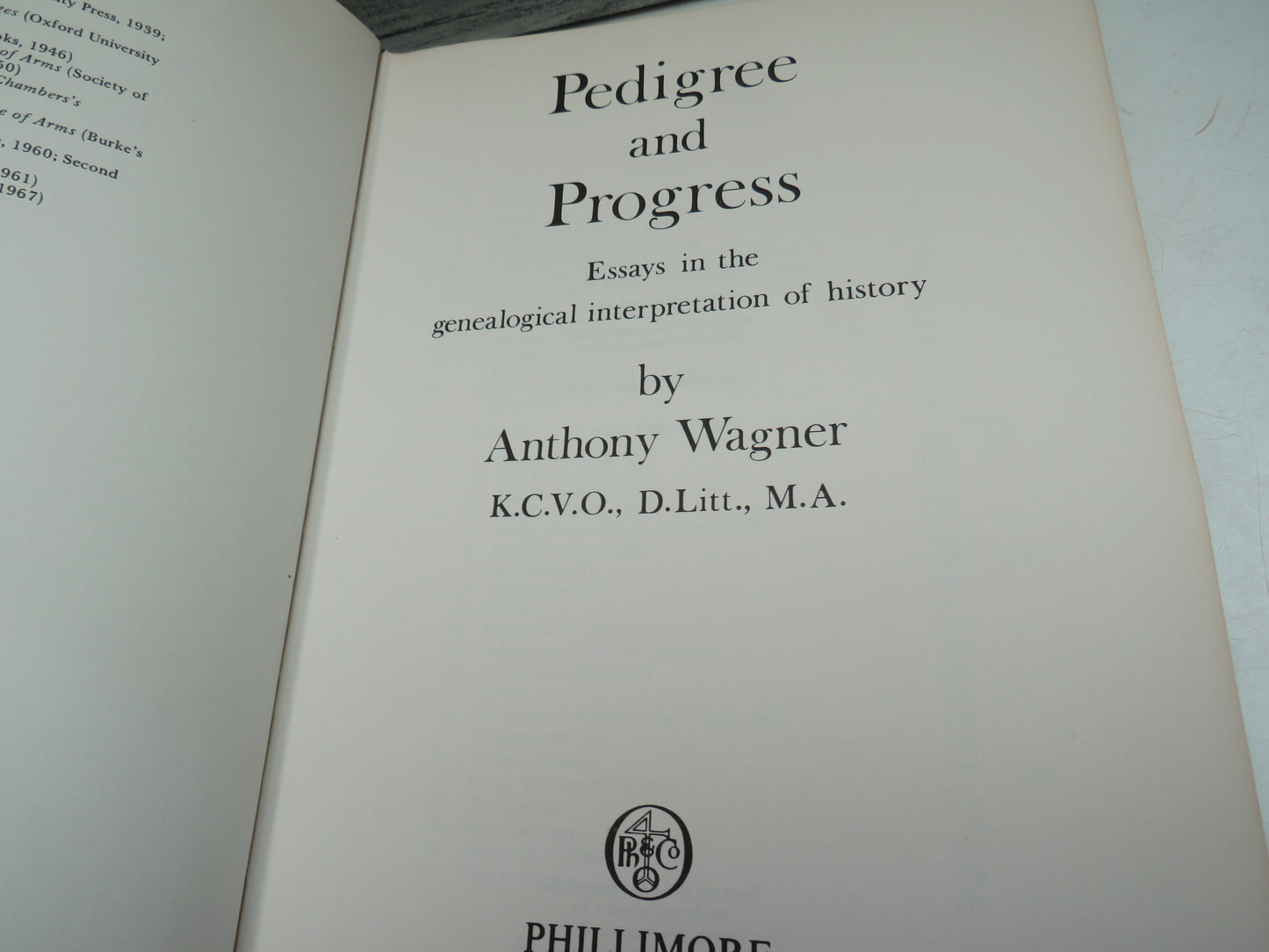 Pedigree and Progress Essays In The Genealogical Interpretation of History By Anthony Wagner 1975, book image 5
