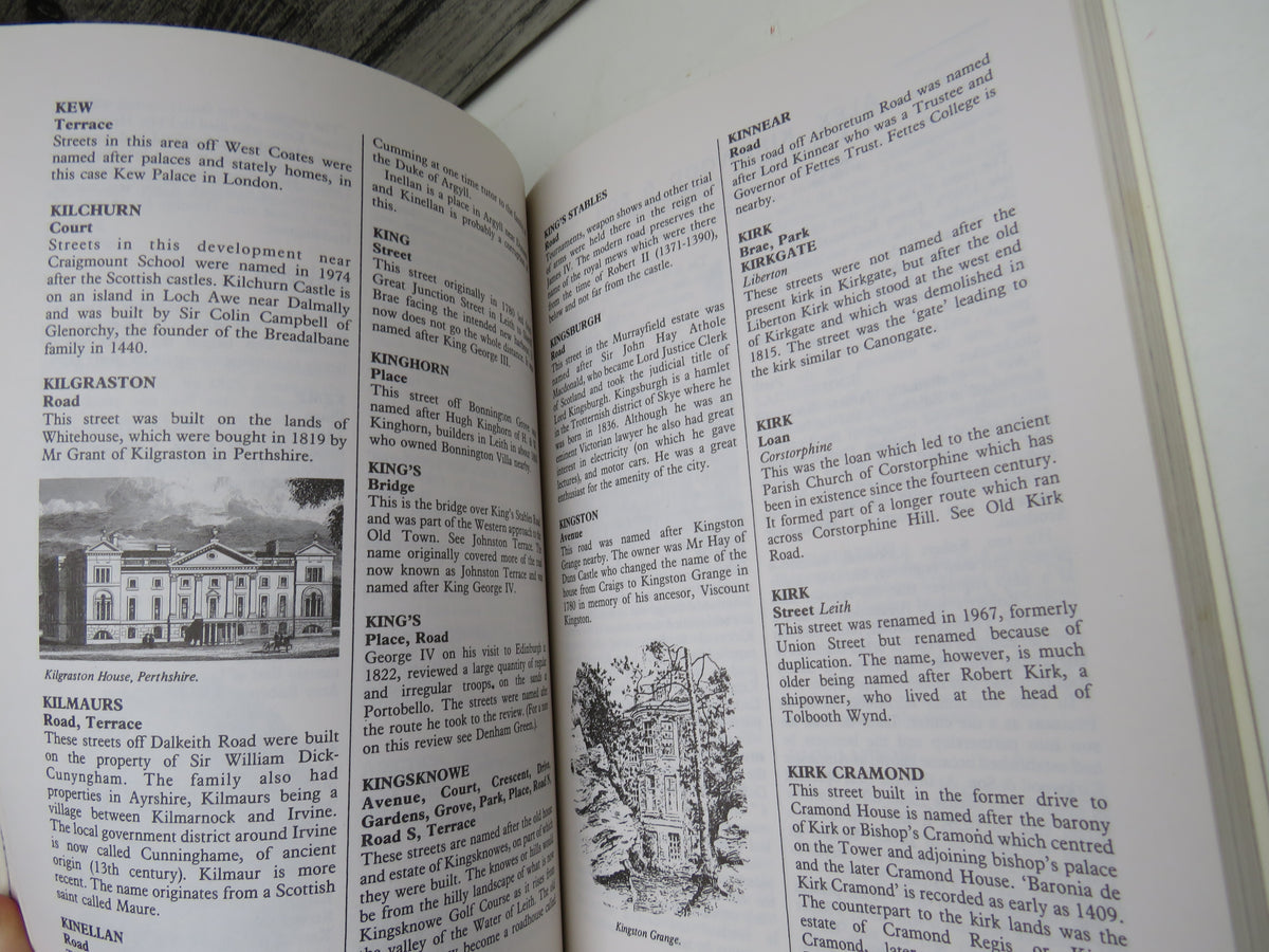 The Streets of Edinburgh A Notebook Explaining The Origins and Derivations of the Streets and Closes of the City With 300 Illustrations and Maps