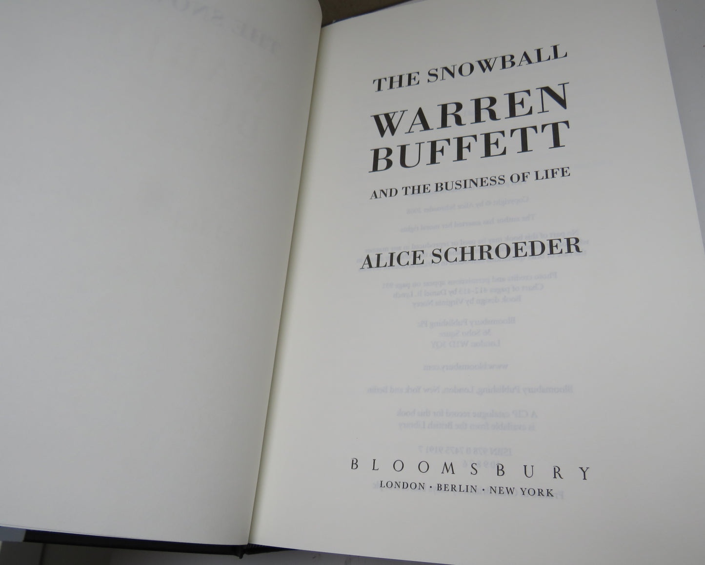 The Snowball Warren Buffett and the Business of Life By Alice Schroeder 2008