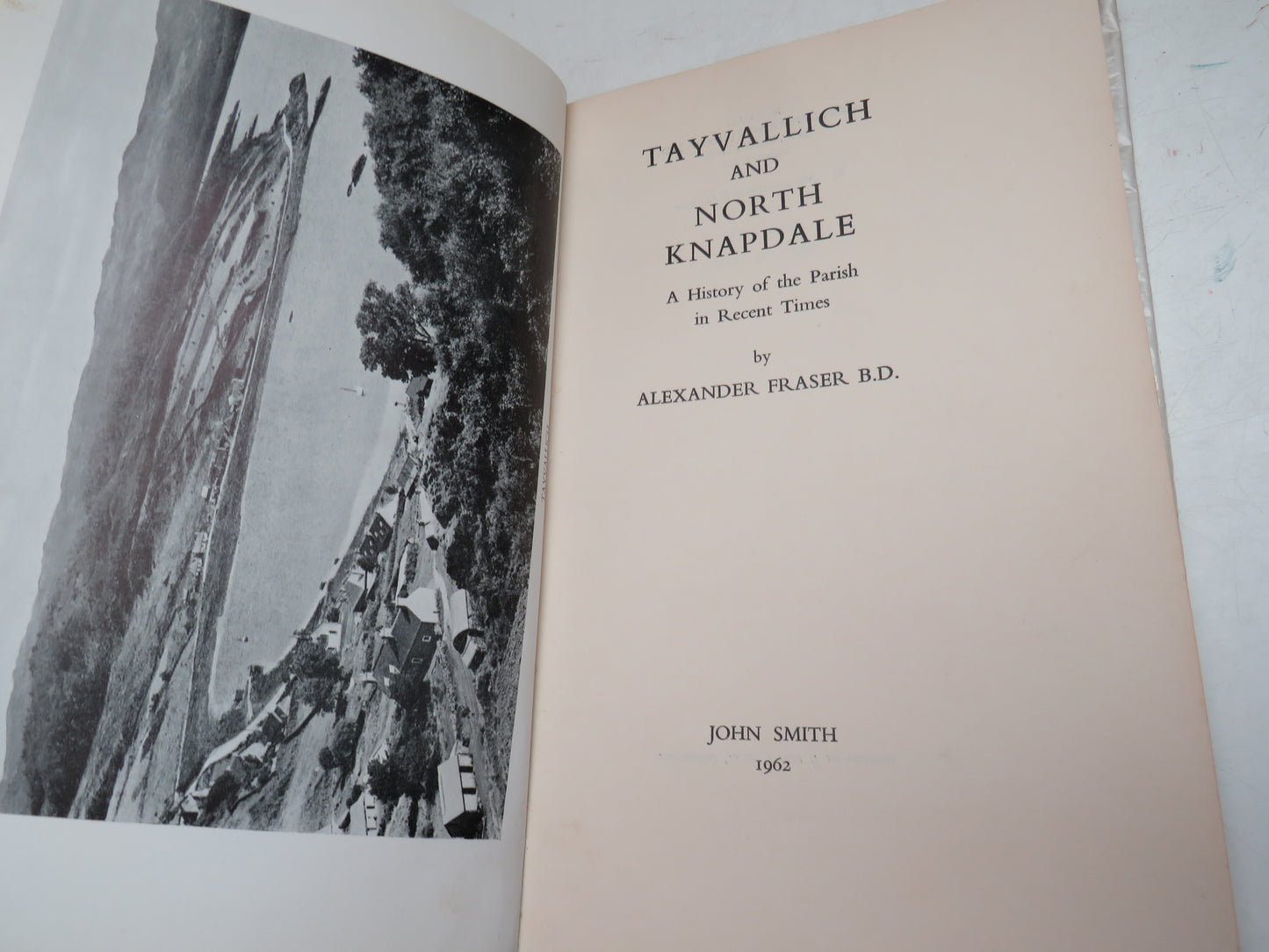 Tayvallich and North Knapdale A History of the Parish In Recent Times By Alexander Fraser 1962, book image 5