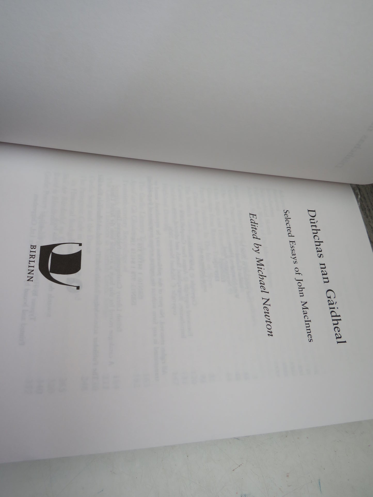 Duthchas Nan Gaidheal Selected Essays of John MacInnes Edited By Michael Newton 2006