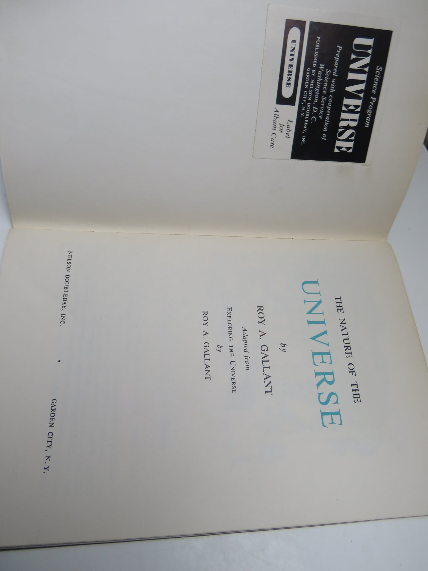 The Nature of the Universe by Roy A. Gallant 1966
