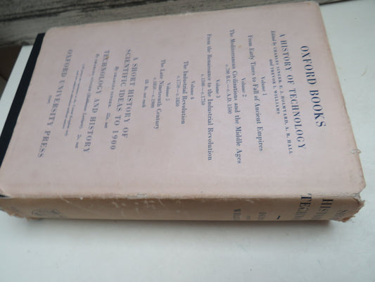 A Short History of Technology From The Earliest Times To A.D. 1900 By T.K. Derry and Trevor I. Williams 1960