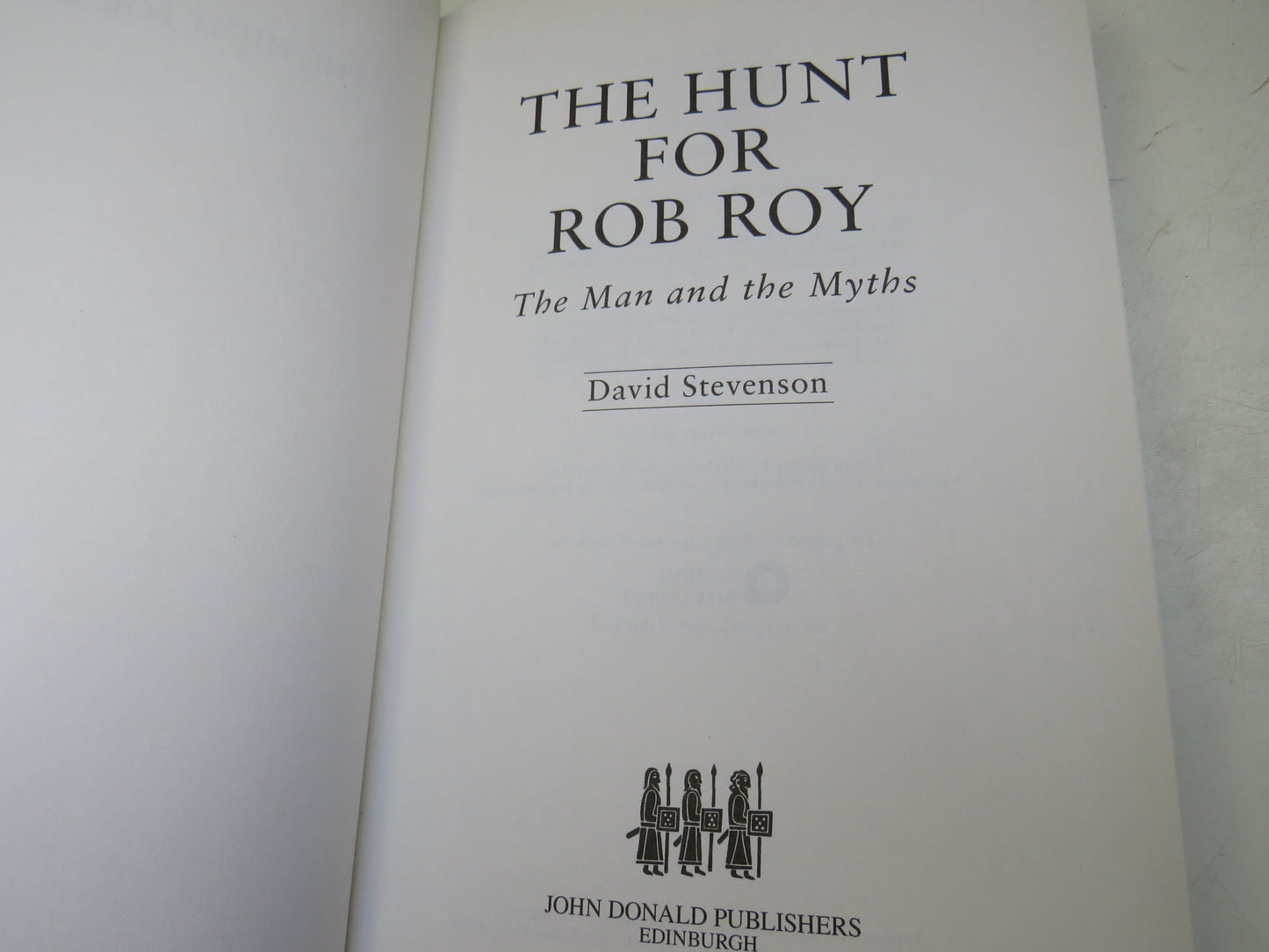 The Hunt For Rob Roy The Man and The Myths By David Stevenson 2004