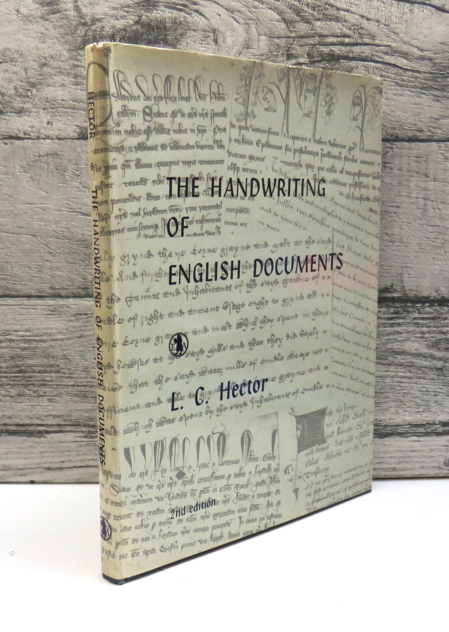 The Handwriting of English Documents By L.C. Hector 1966
