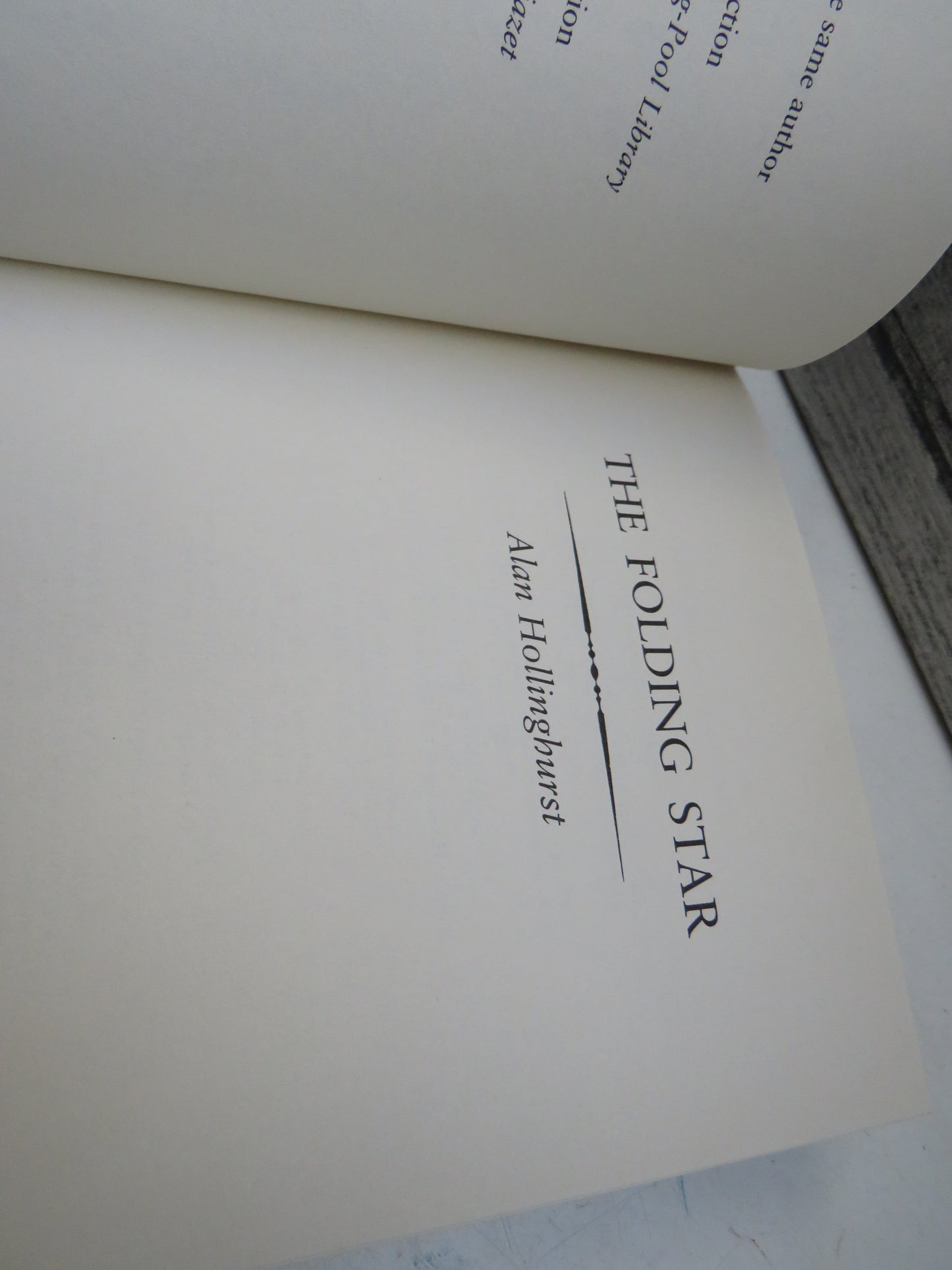 The Folding Star By Alan Hollinghurst 1994