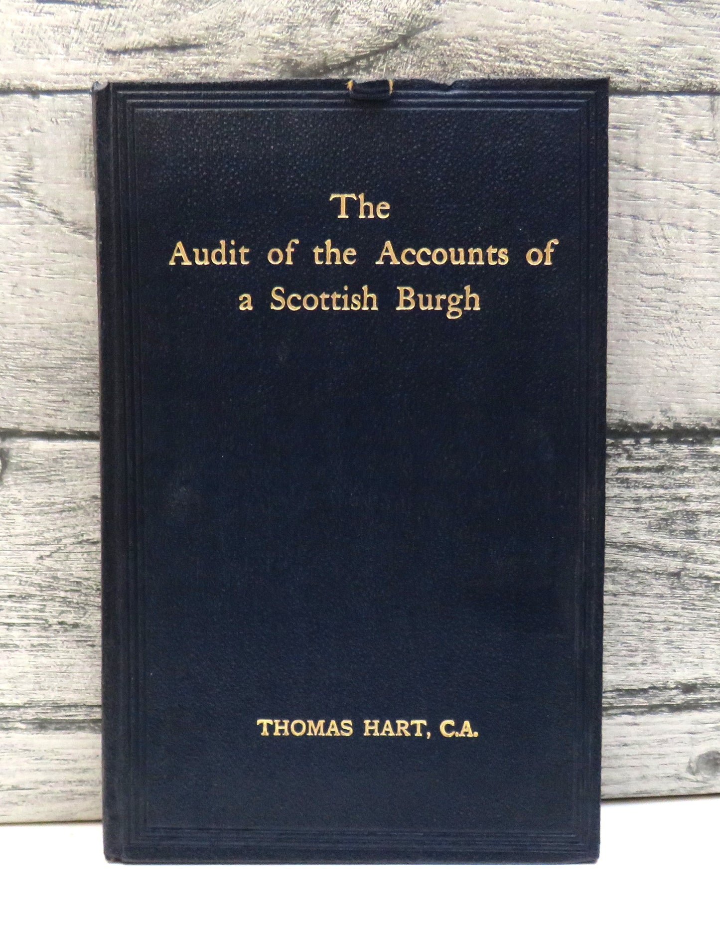 The Audit of the Accounts of A Scottish Burgh By Thomas Hart 1924