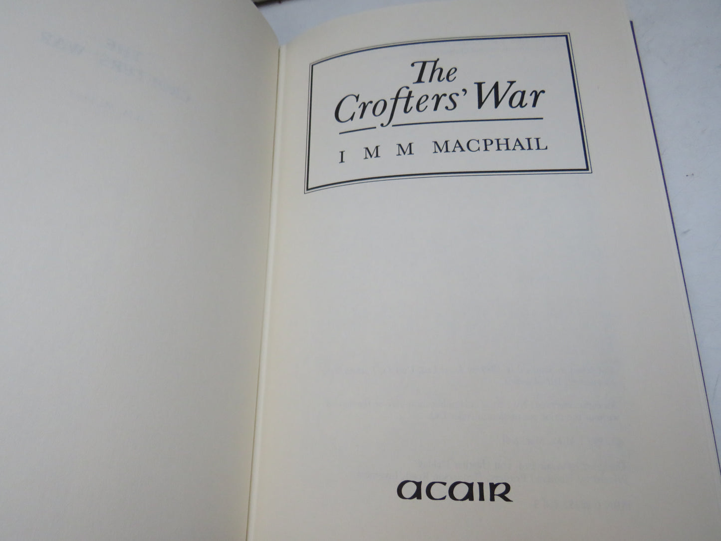 The Crofters' War By I M M Macphail 1989