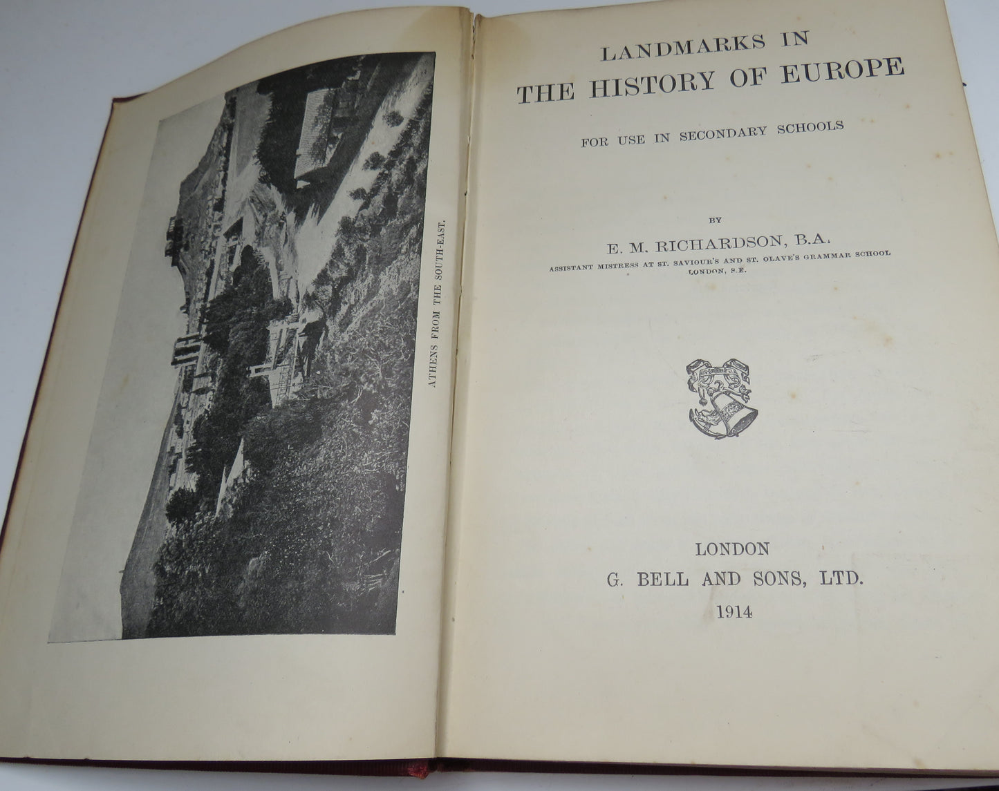 Landmarks In The History Of Europe For Use In Secondary Schools By E.M Richardson 1914