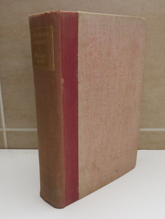 The Proud Servant The Story of Montrose By Margaret Irwin 1937