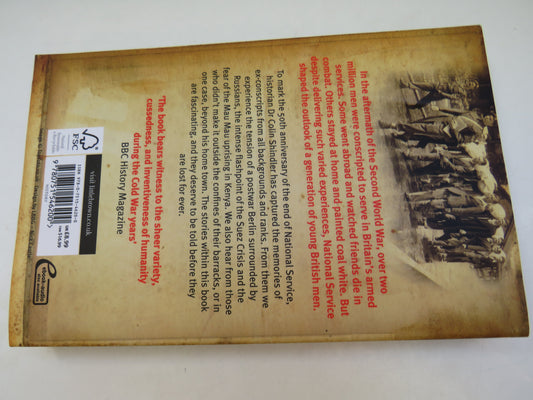 National Service From Aldershot To Aden: Tales From The Conscripts 1946-62 By Colin Shindler 2012