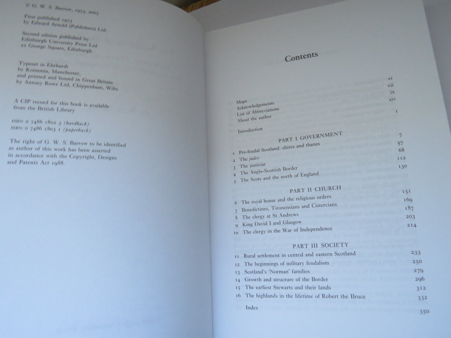 The Kingdom of The Scots Government, Church and Society From The Eleventh To The Fourteenth Century By G.W.S. Barrow 2003