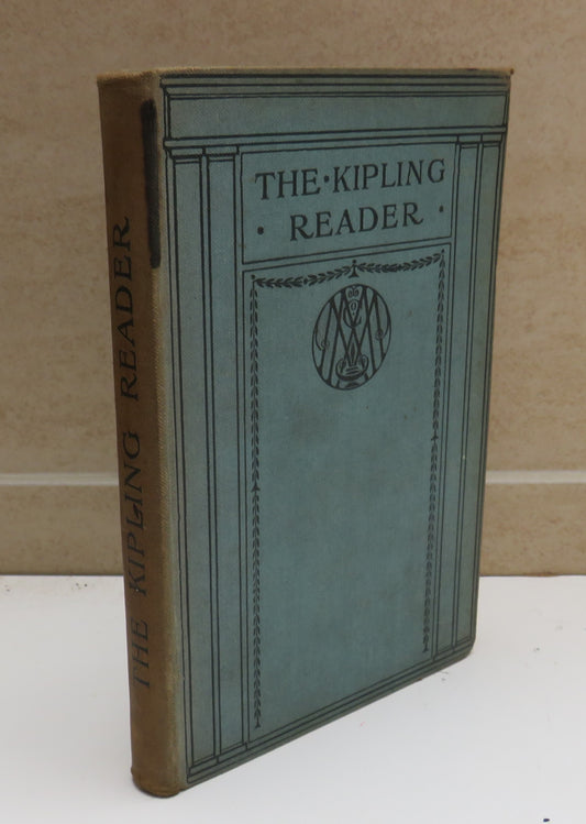 The Kipling Reader Selections From The Books Of Rudyard Kipling 1932