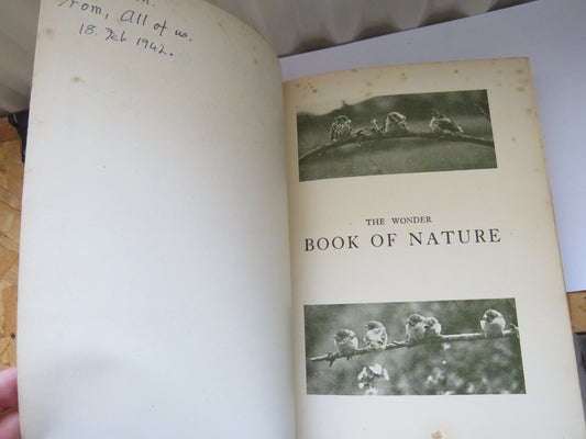 The Wonder Book of Nature For Boys and Girls With Eight Colour Plates and Nearly 350 Illustrations