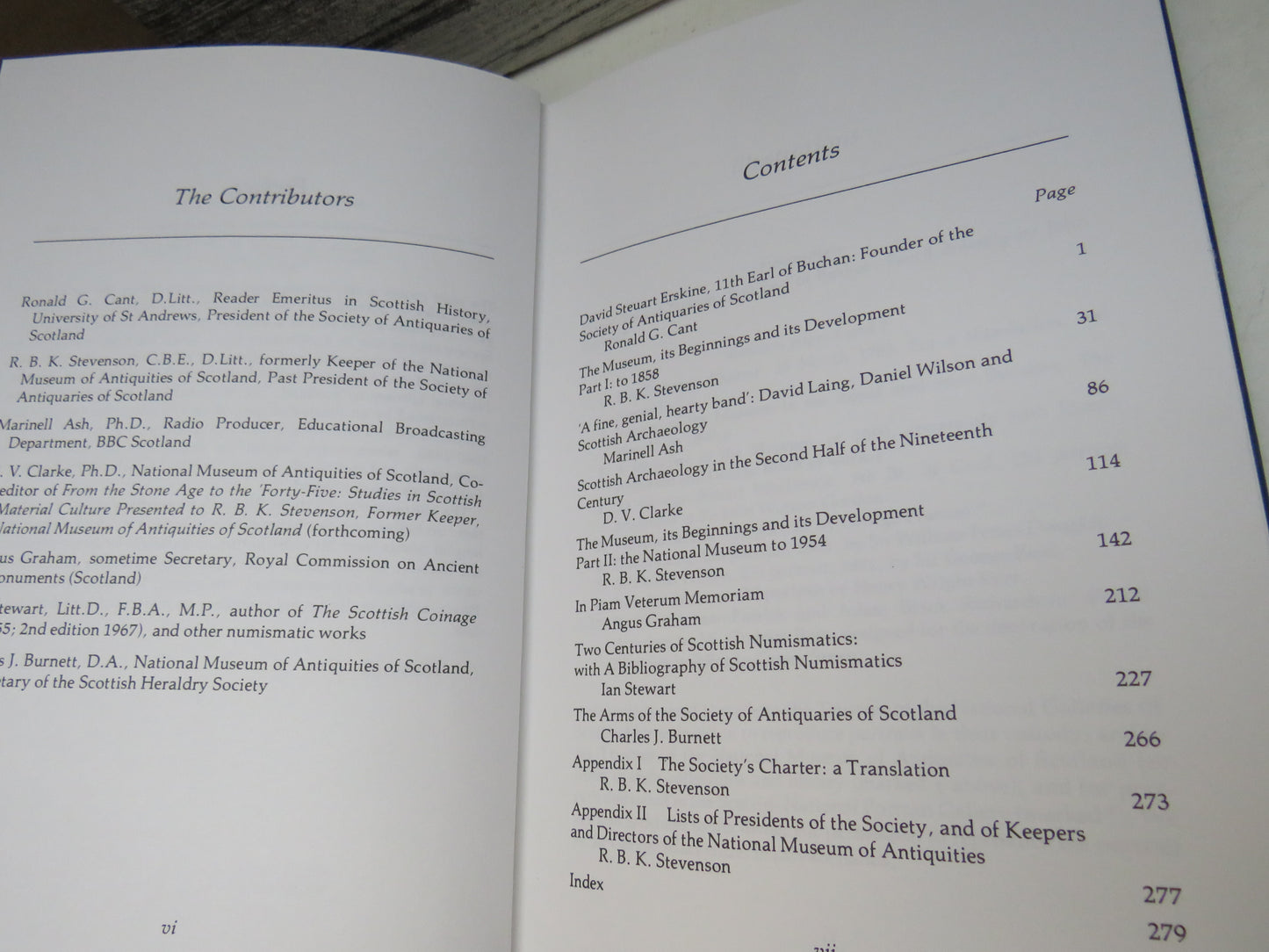 The Scottish Antiquarian Tradition Essays To Mark The Bicentenary of the Society of Antiquaries of Scotland and Its Museum 1780-1980 Edited By A. S. Bell 1981