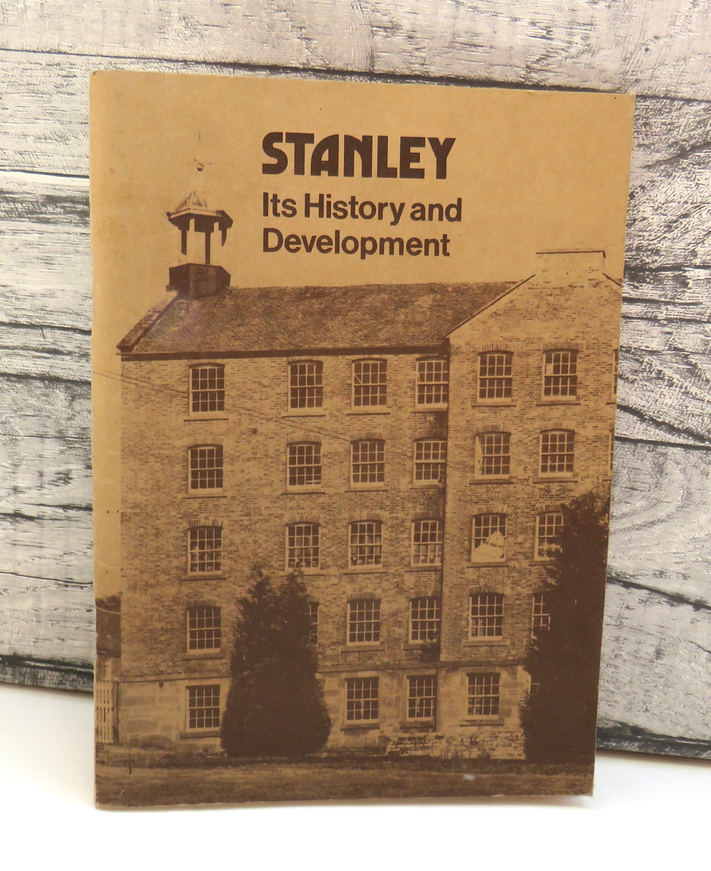 Stanley Its History and Development 1977