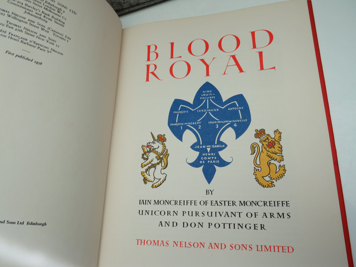 Blood Royal By Iain Moncreiffe of Easter Moncreiffe Unicorn Pursuivant of Arms and Don Pottinger 1956