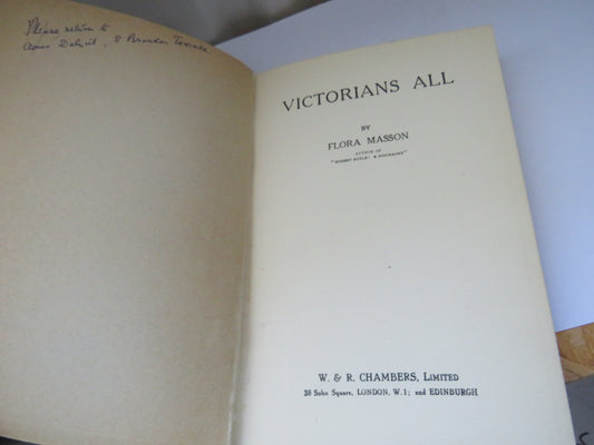 Vintage Book of 'victorians all by flora masson 1931'