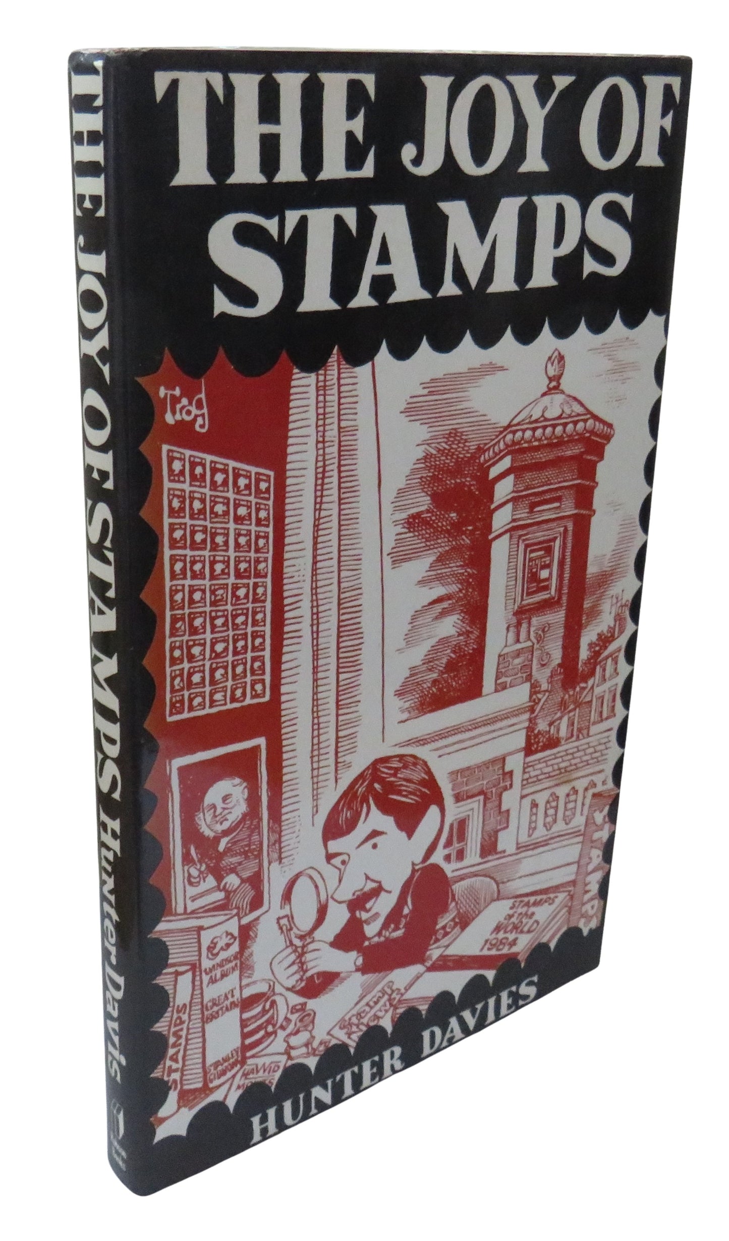 Front cover of 'the joy of stamps by hunter davies with cartoons by gordon stowell 1983'