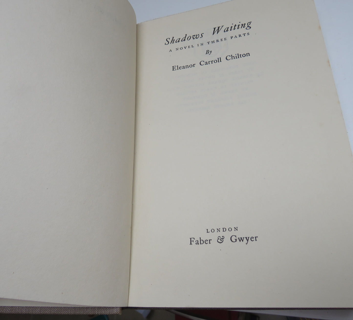 Shadows Waiting A Novel In Three Parts By Eleanor Carroll Chilton