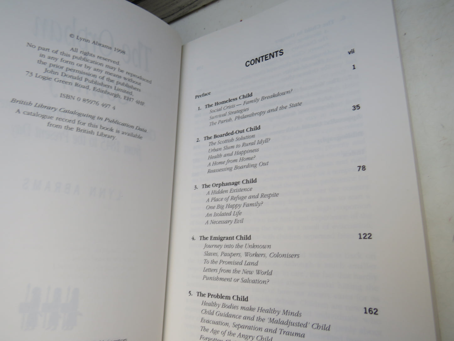The Orphan Country Children of Scotland's Broken Homes From 1845 to the Present Day Lynn Abrams 1998