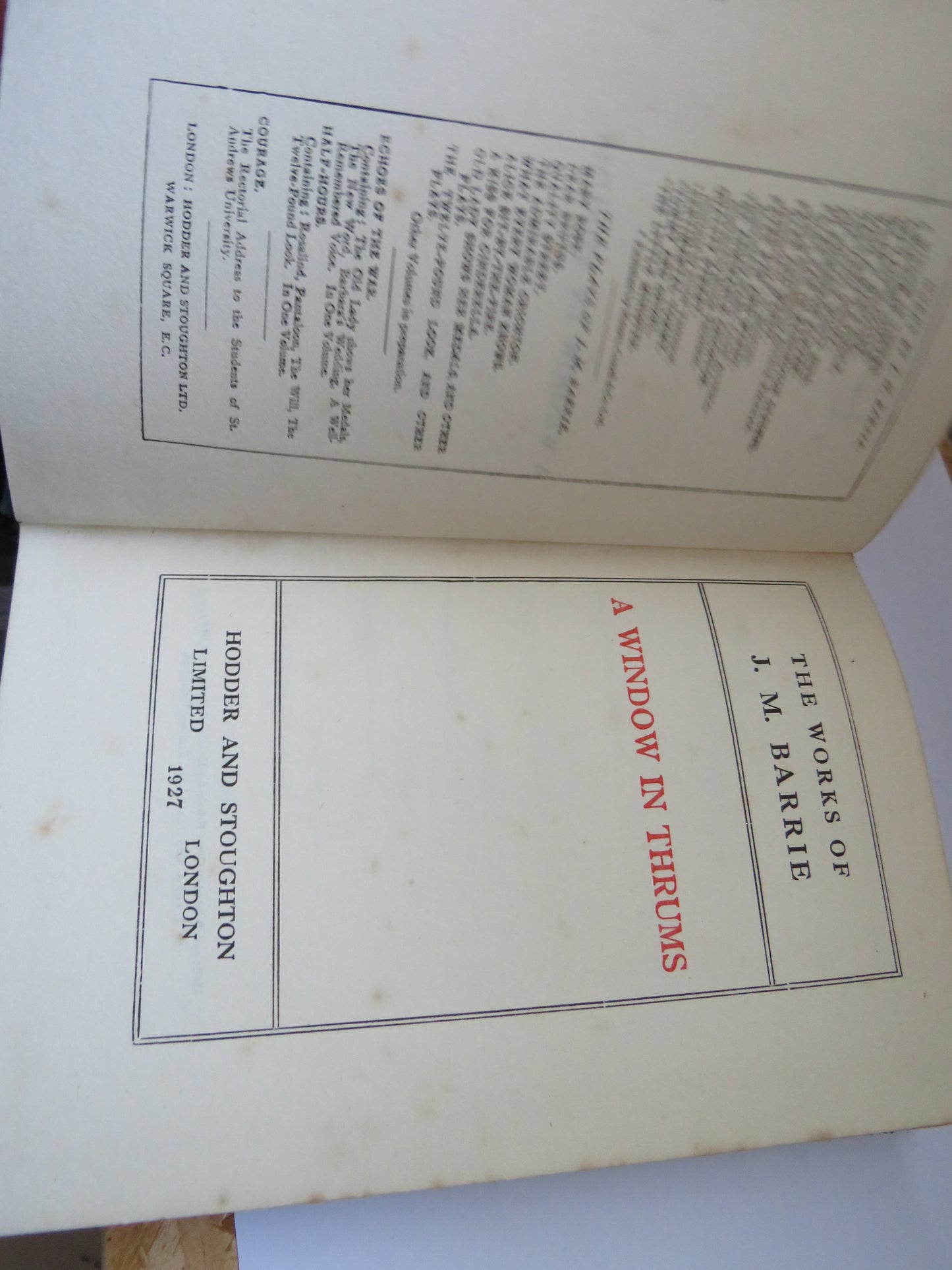 The Works of J.M. Barrie A Window In Thrums 1927