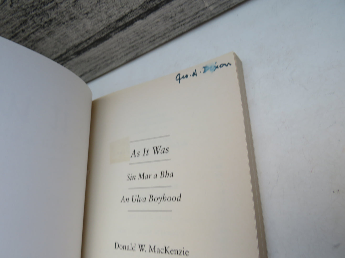 As It Was Sin Mar a Bha An Ulva Boyhood By Donald W. Mackenzie 2000