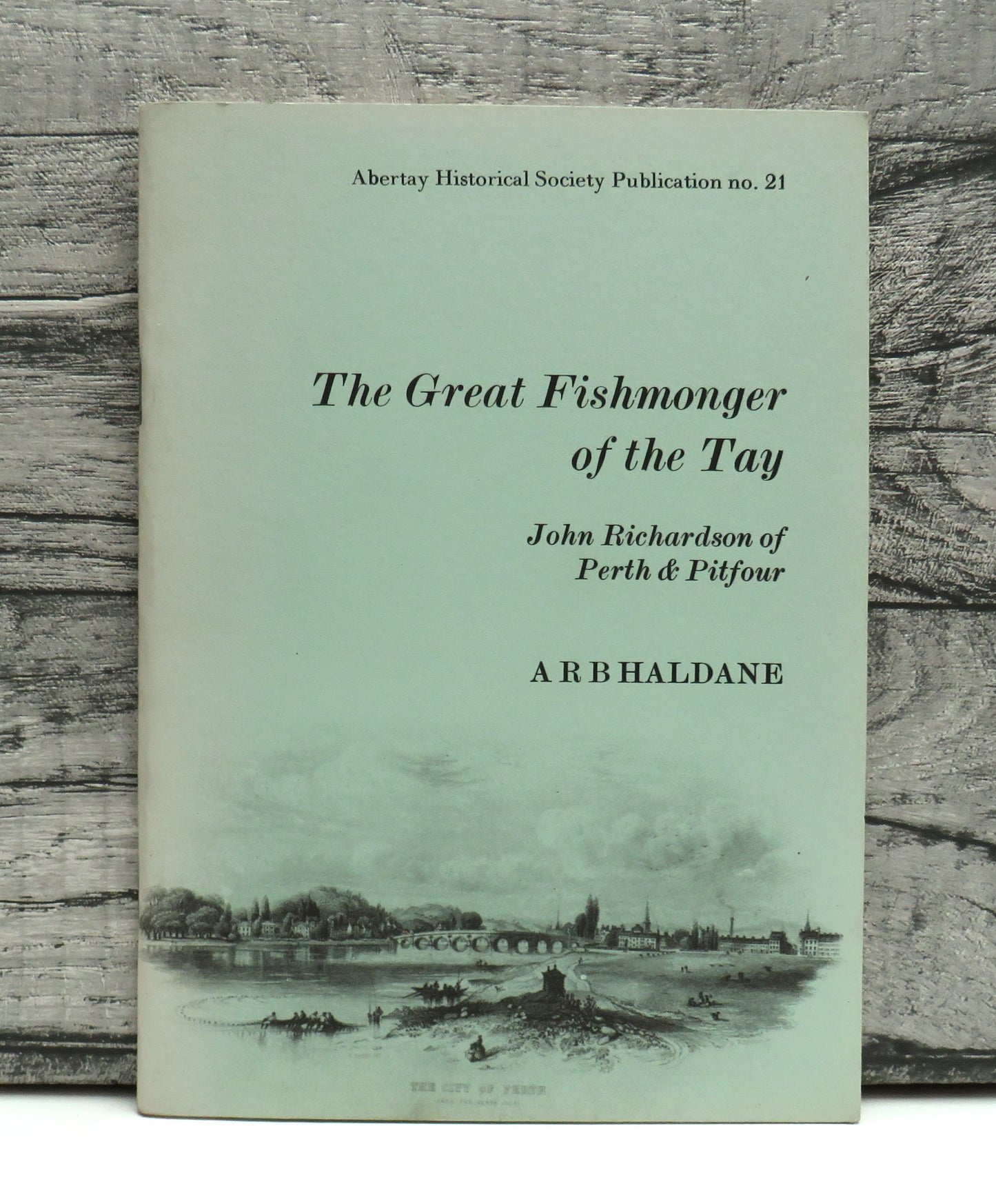 The Great Fishmonger Of The Tay By John Richardson of Perth & Pitfour 1981