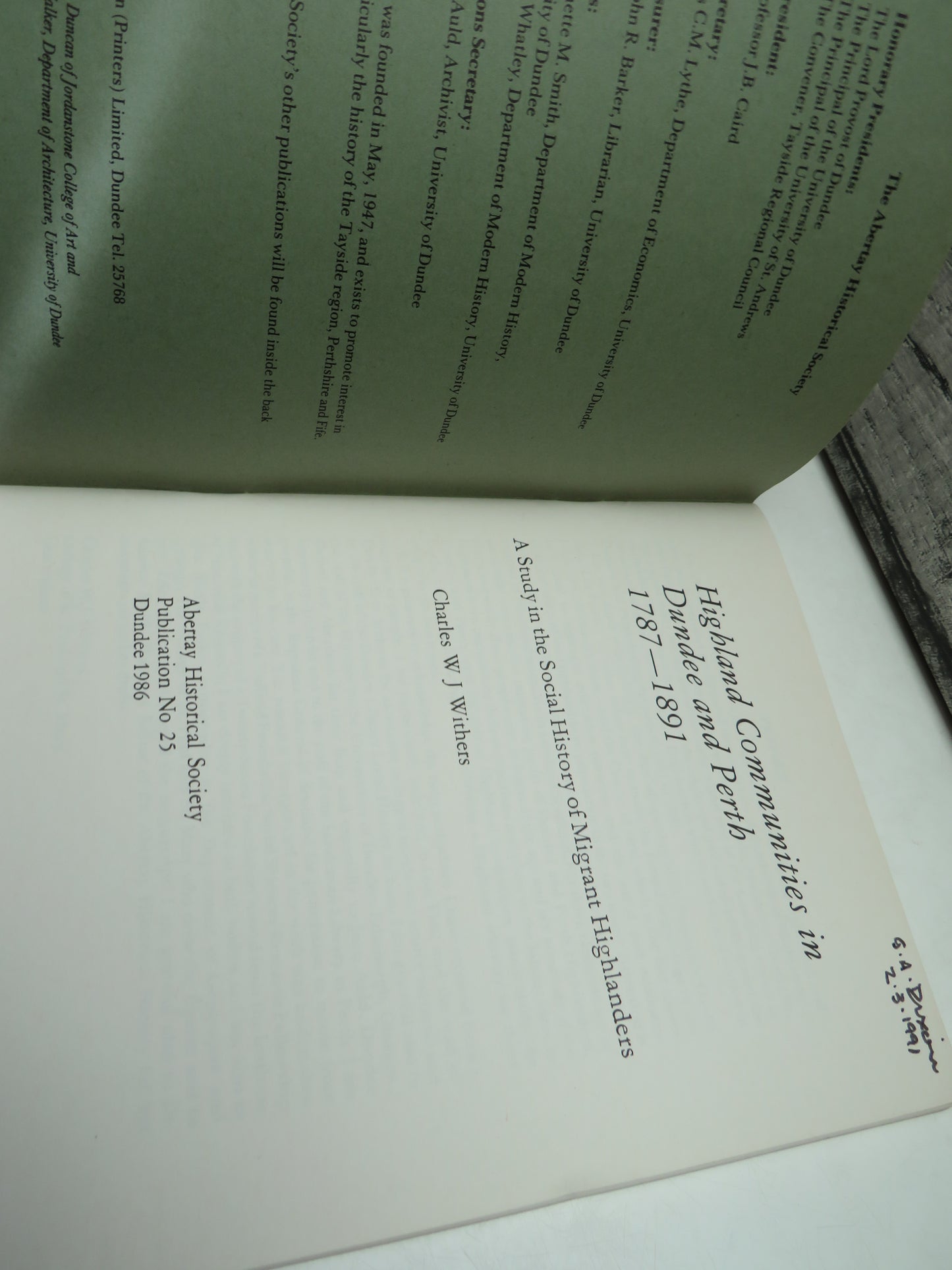 Highland Communities In Dundee and Perth 1787-1891 A Study In The Social History of Migrant Highlanders By Charles W J Withers 1986